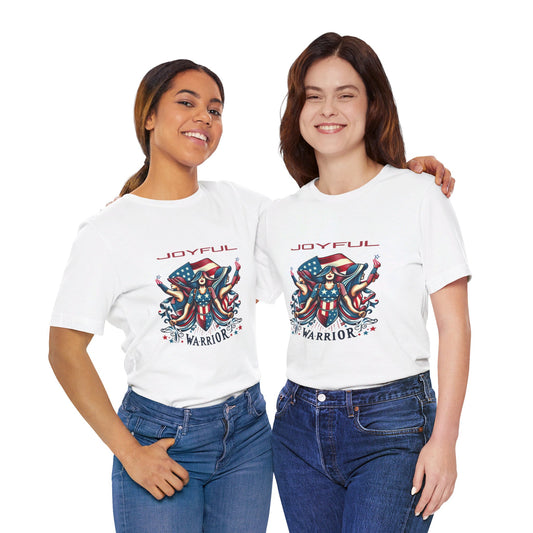 X - Vote - Joyful Warrior-1. / Unisex Graphic Tee Shirt