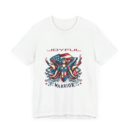 X - Vote - Joyful Warrior-1. / Unisex Graphic Tee Shirt