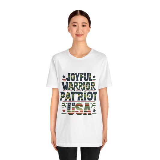 E-1. Joyful Warrior - Patriot - USA - in Camo / Unisex Graphic Tee Shirt