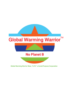 Global Warming Warrior, Climate Change, Organic tee shirts, eco-friendly products, sustainable, graphic tees, tote bags, hats, camo, hoodies, pullovers, joggers, positive messages, human rights, humanitarian causes, fashion, peace, love, unity, all races.