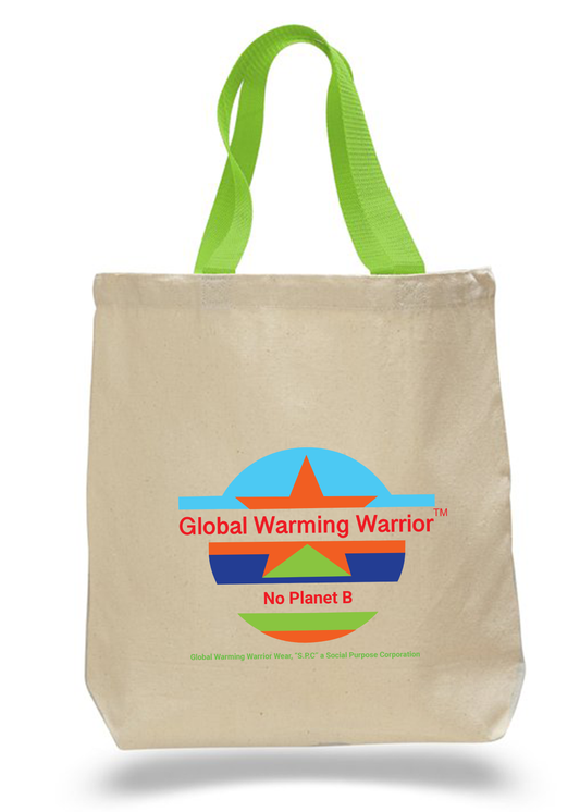 Y-1. Global Warming Warrior - No Planet B - Tote Bags